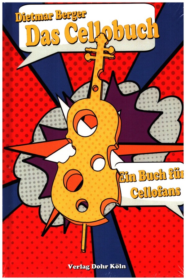 Das Cellobuch - Ein Buch für Cellofans