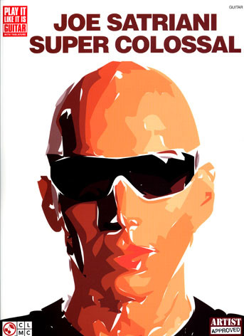 Joe Satriani: Super Colossal