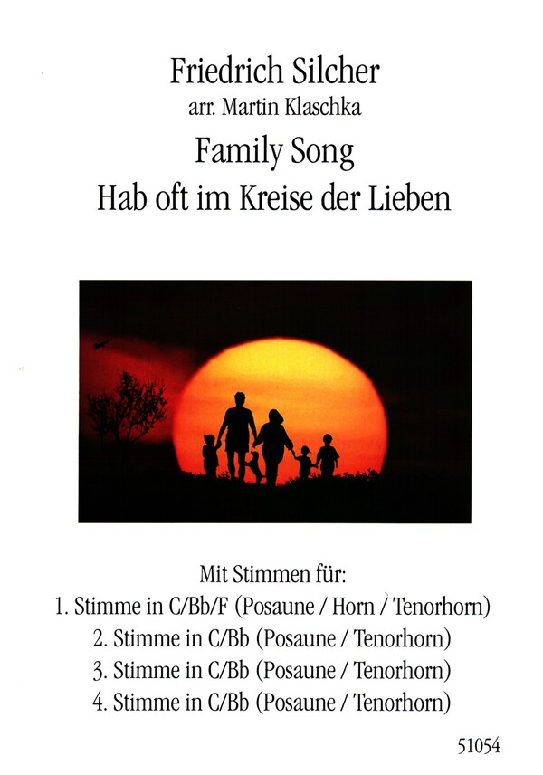 Family Song - Hab oft im Kreise der Lieben