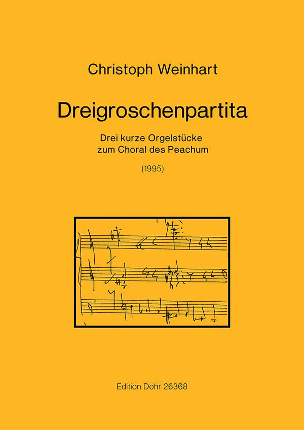 Dreigroschenpartita für Orgel