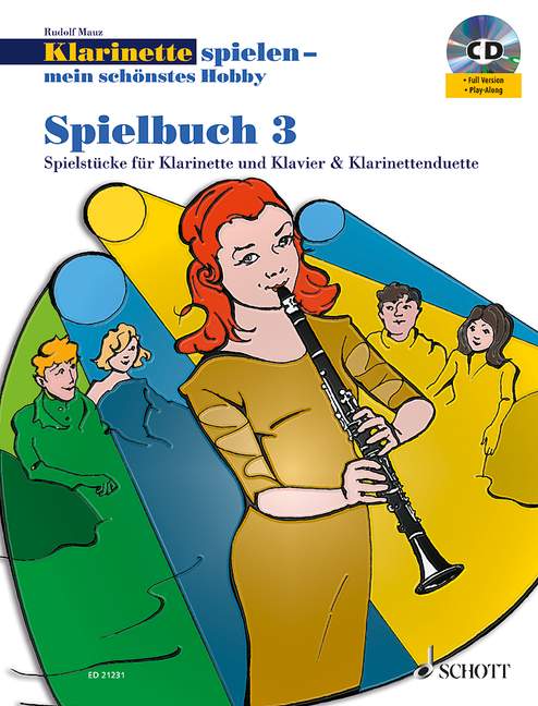 Klarinette spielen - mein schönstes Hobby Spielbuch Band 3 (+CD)