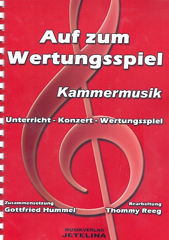 Auf zum Wertungsspiel - Kammermusik