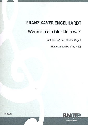 Wenn ich ein Glöcklein wär'