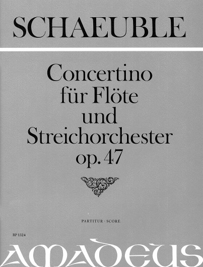Concertino op.47 für Flöte und