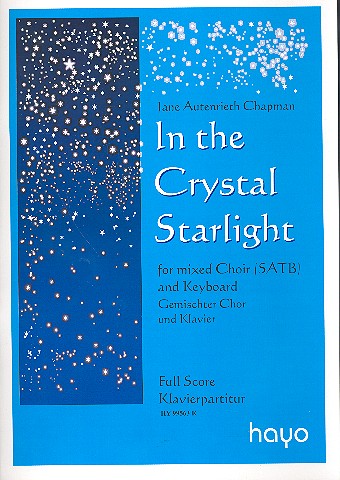 In the crystal Starlight für gem Chor und