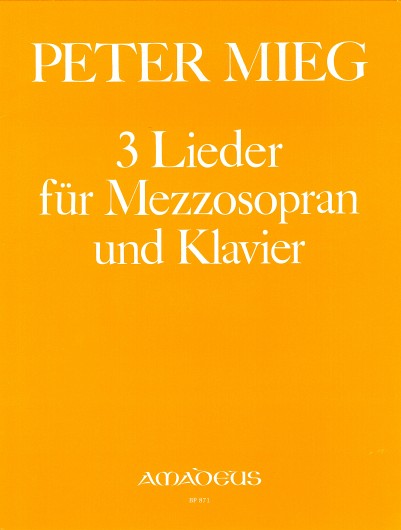 3 Lieder für Mezzo-Sopran und Klavier