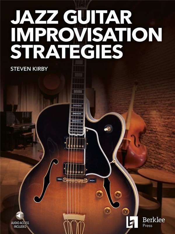 Jazz Guitar Improvisation Strategies (+Online Audio)