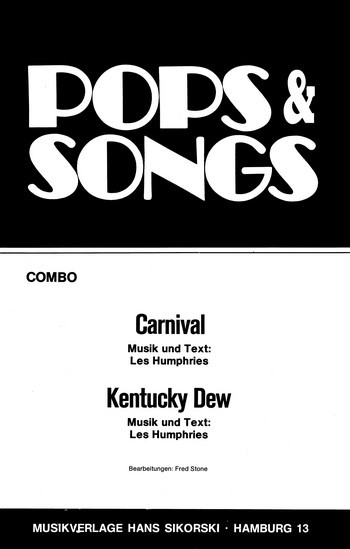 Carnival  und  Kentucky Dew: für Combo