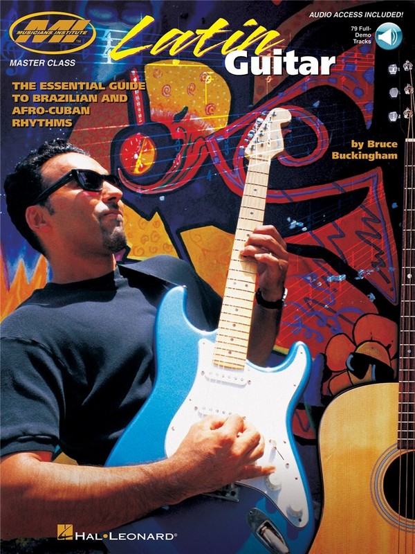 Latin Guitar (+CD): The essential Guide