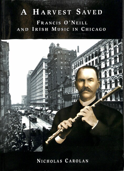 A Harvest Saved Francis O'Neill