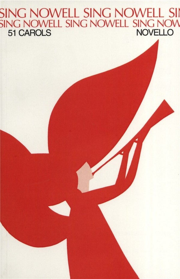 Sing Nowell 51 Carols for