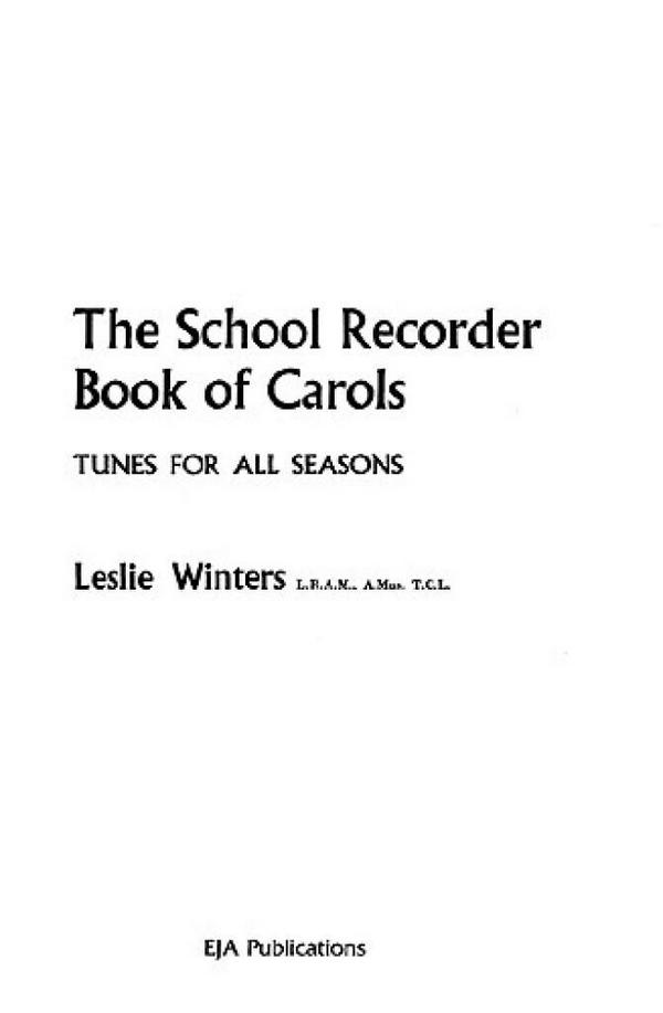 The School Recorder Book of Carols