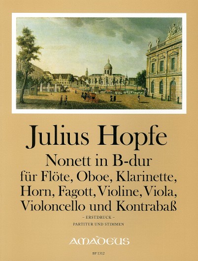 Nonett B-Dur für Flöte, Oboe, Klarinette, Horn,