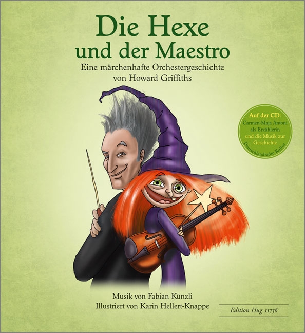 Die Hexe und der Maestro (+CD)