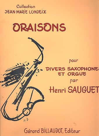 Oraisons pour divers saxophones et