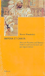Impera et canta Mozarts Fürsten und