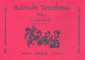 Bairische Tanzlmusi Band 3 für