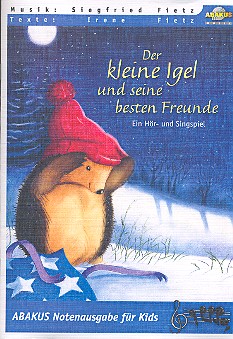 Der kleine Igel und seine besten