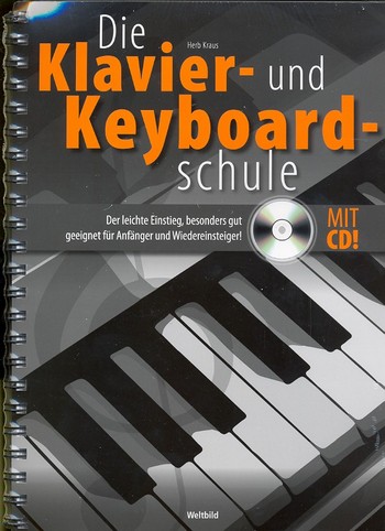 Die Klavier und Keyboardschule (+CD)