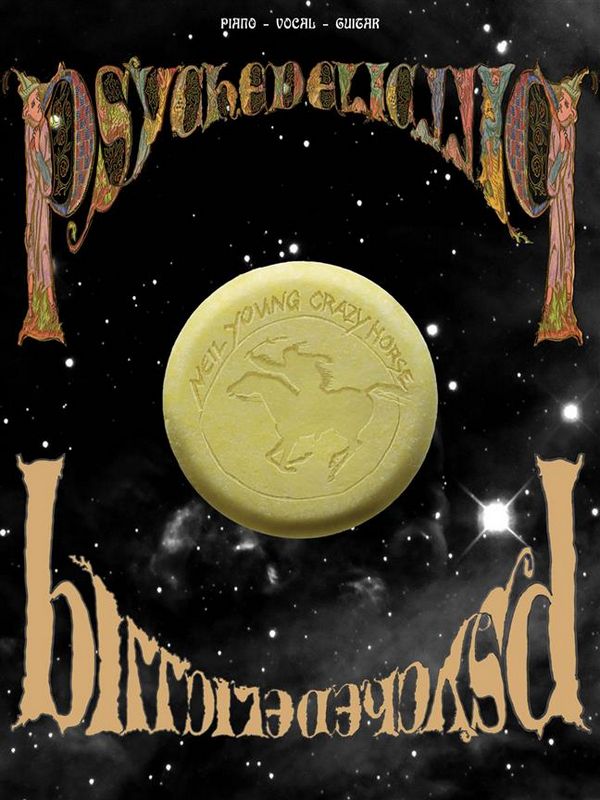 Neil Young: Psychedelic Pill