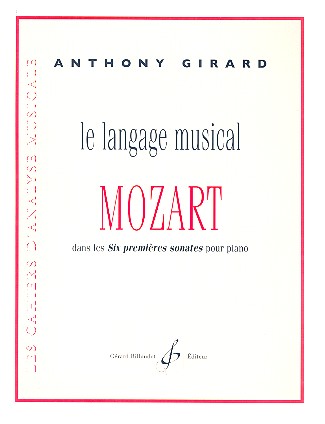 Le langage musical de Mozart dans les