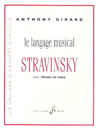Le langage musical de Stravinsky dans