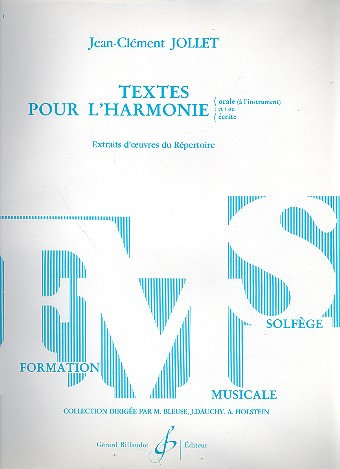 Textes pour l'harmonie orale à l'instrument