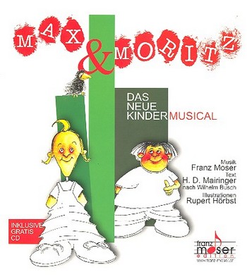 Max und Moritz (+CD) Kindermusical