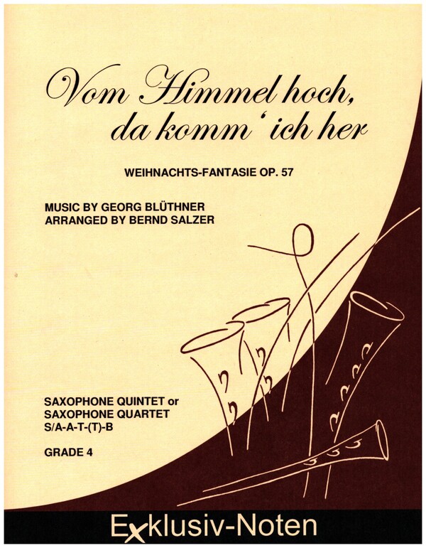 Vom Himmel hoch, da komm' ich her (Weihnachts-Fantasie op.57)