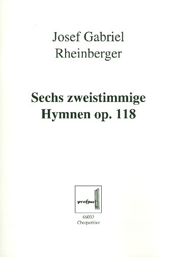 6 Hymnen op.118