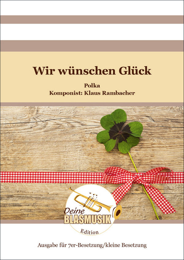 Wir wünschen Glück