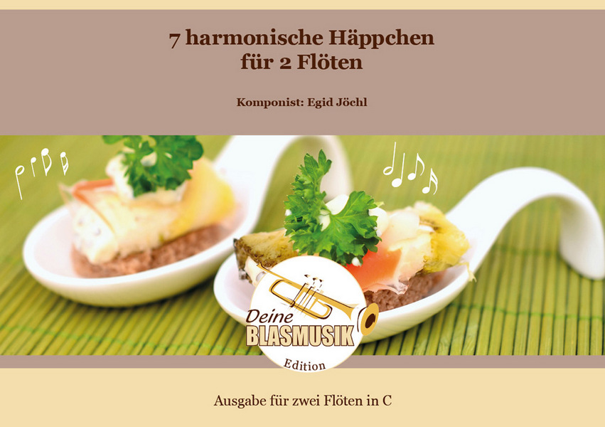 7 harmonische Häppchen