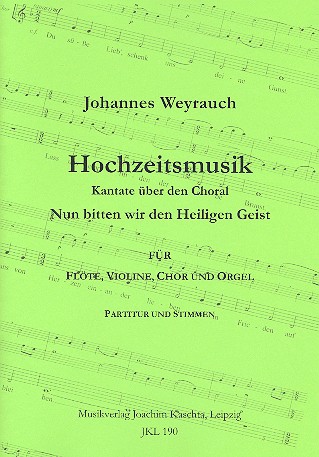 Hochzeitsmusik Kantate über den Choral