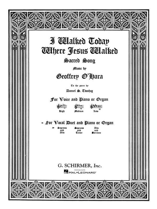 I walked today where Jesus walked