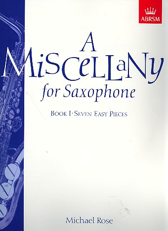 A miscellany for saxophone vol.1