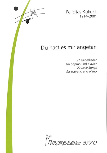 Du hast es mir angetan 22 Liebeslieder