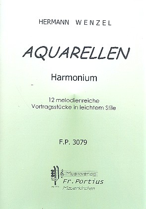 Aquarellen für Harmonium