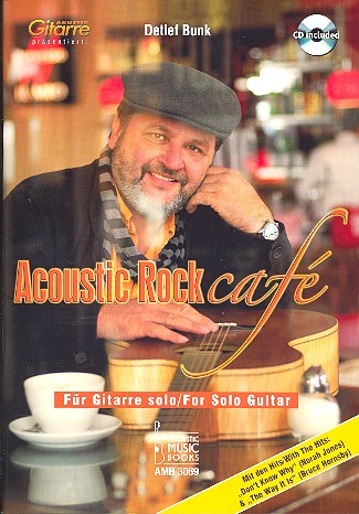 Acoustic Rock Cafe (+CD)