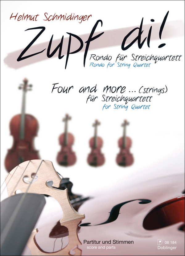 Zupf di  und  Four and more