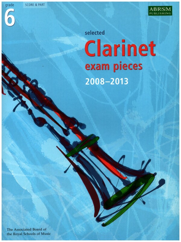 Selected Clarinet Exam Pieces 2008-2013