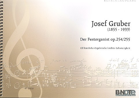Der Festorganist op.254/255