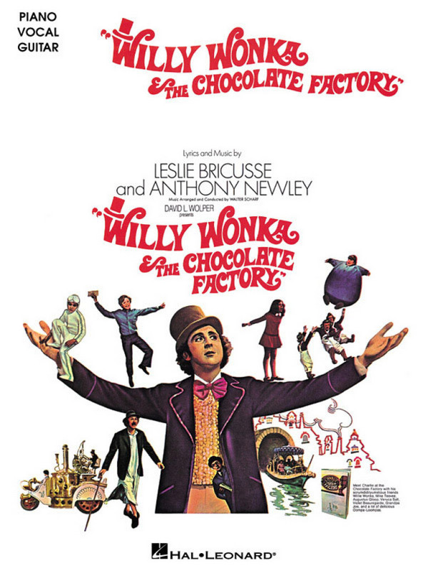 Willy  Wonka and the Chocolate