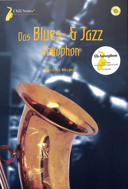 Das Blues- und Jazz-Saxophon (+ 2 CD's)