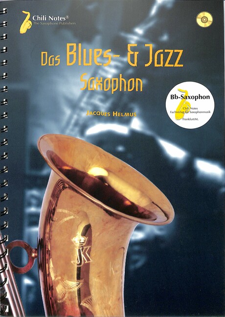 Das Blues- und Jazz-Saxophon (+ 2 CD's):