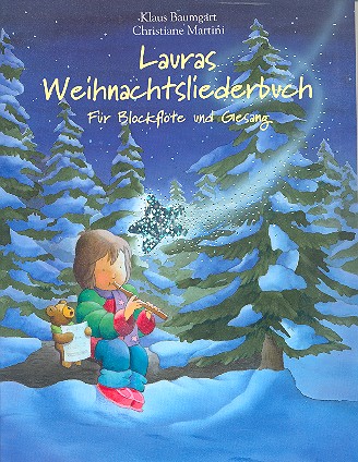 Lauras Weihnachtsliederbuch