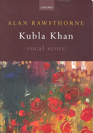 Kubla Khan for soli, mixed chorus