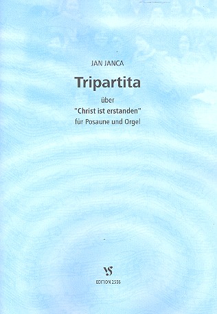 Tripartita über Christ ist erstanden