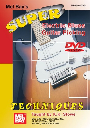 Super Techniques Electric Blues Guitar Picking