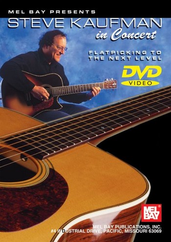 Steve Kaufman in Concert - Flatpicking