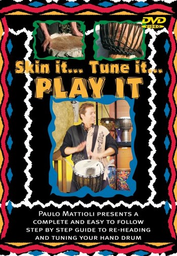 Skin it - tune it - play it for Hand Drum
